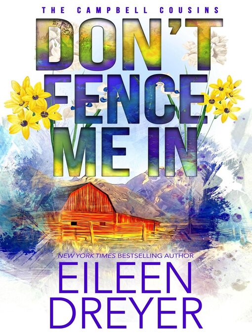 Title details for Don't Fence Me In by Eileen Dreyer - Available